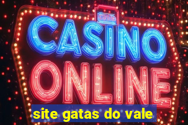 site gatas do vale